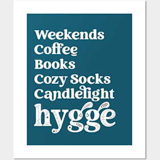 Hygge List Weekends Coffee Cozy Socks Candlelight Posters and Art